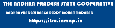THE ANDHRA PRADESH STATE COOPERATIVE BANK LIMITED  ANDHRA PRADESH RANGA REDDY MOHAMMADABAD   ifsc code